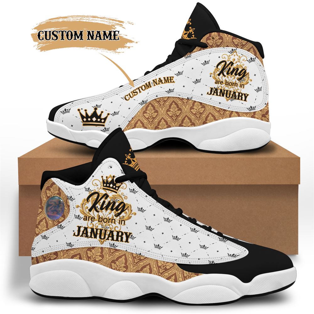January Birthday Air Jordan 13 January Shoes Personalized Sneakers Sport V026