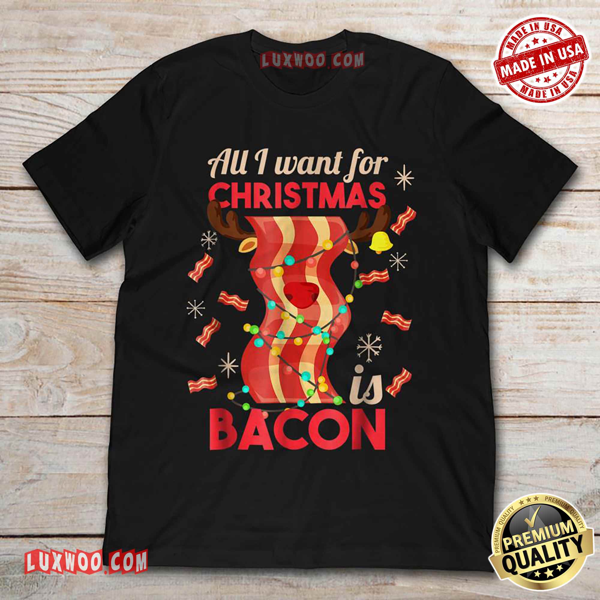All I Want For Christmas Is Bacon Reindeer Snow Flakes Tshirt