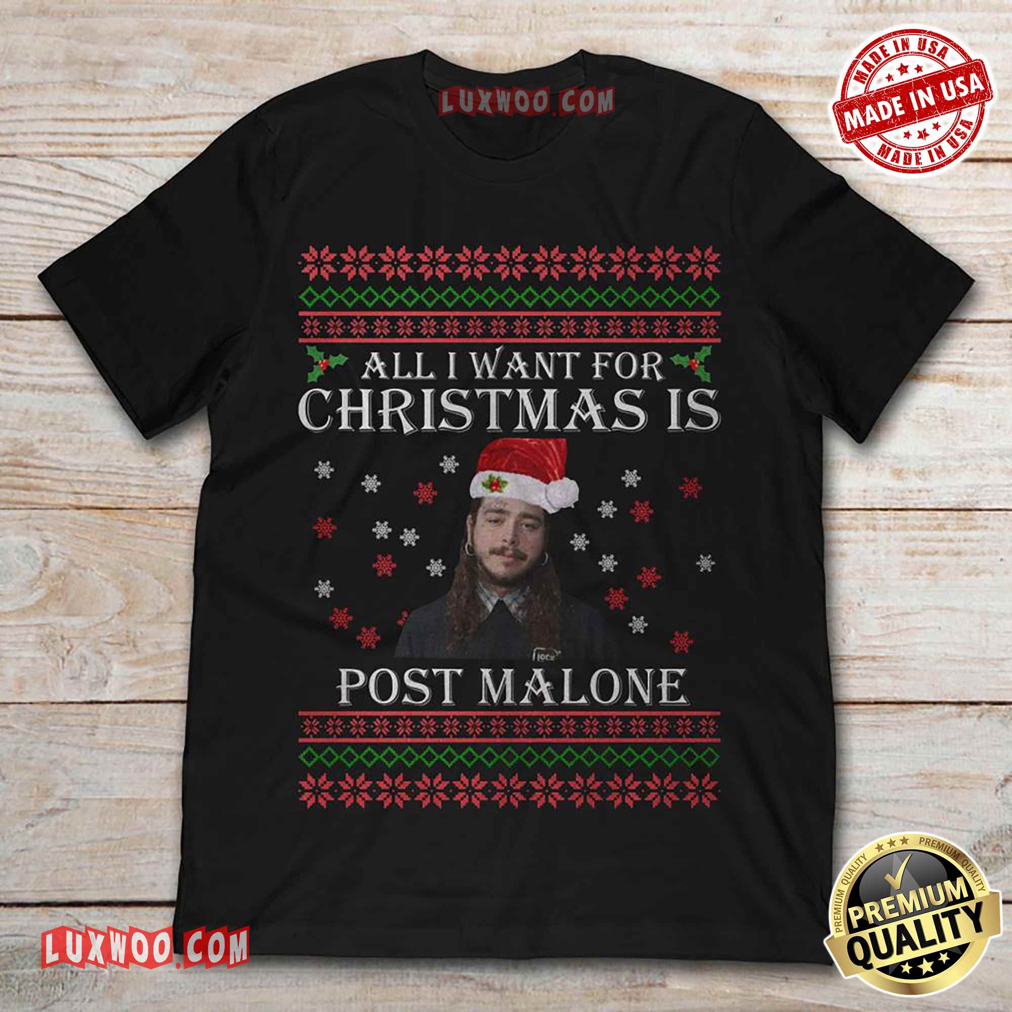All I Want For Christmas Is Post Malone Tee Shirt