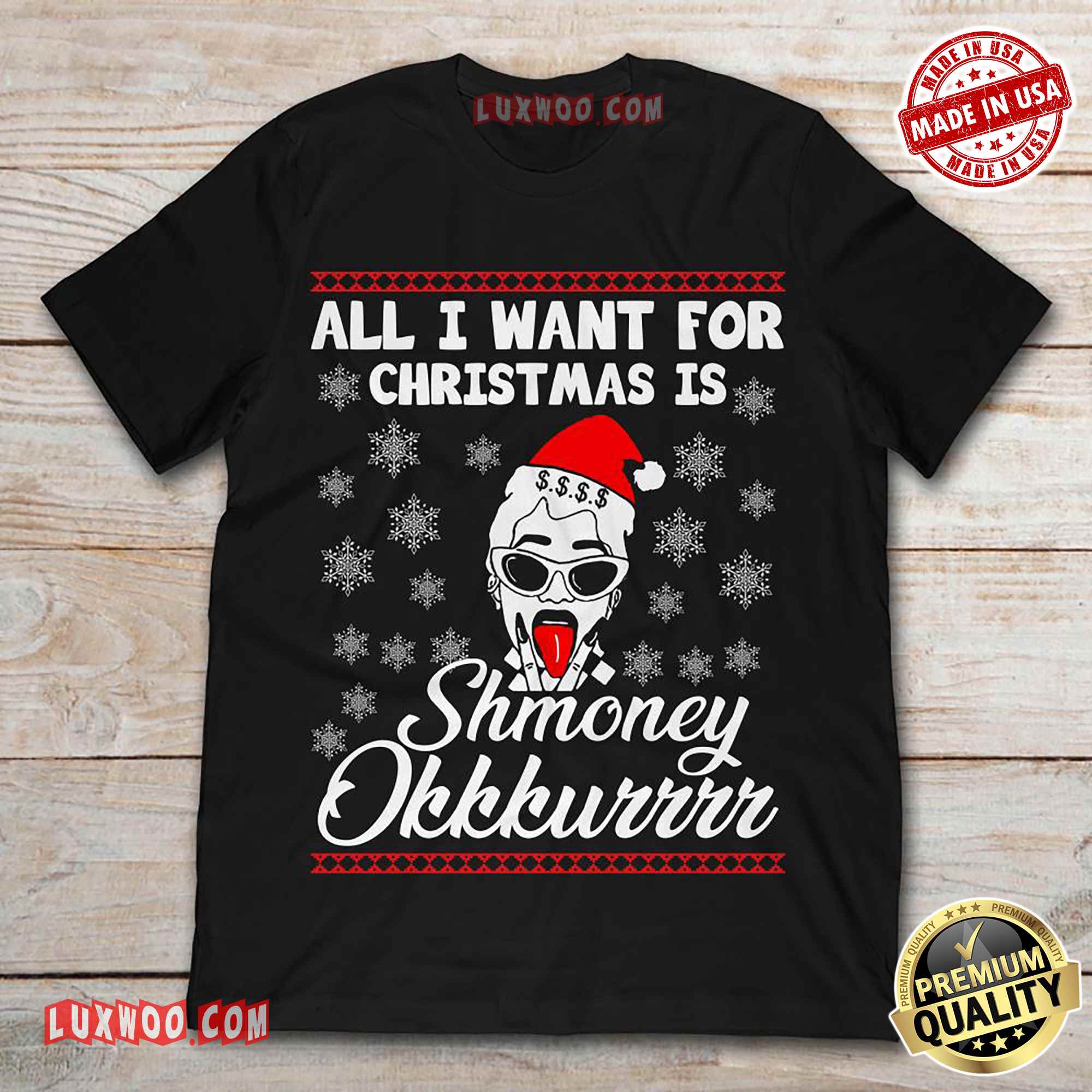 All I Want For Christmas Is Shmoney Okkkurrr Cardi B Shirt
