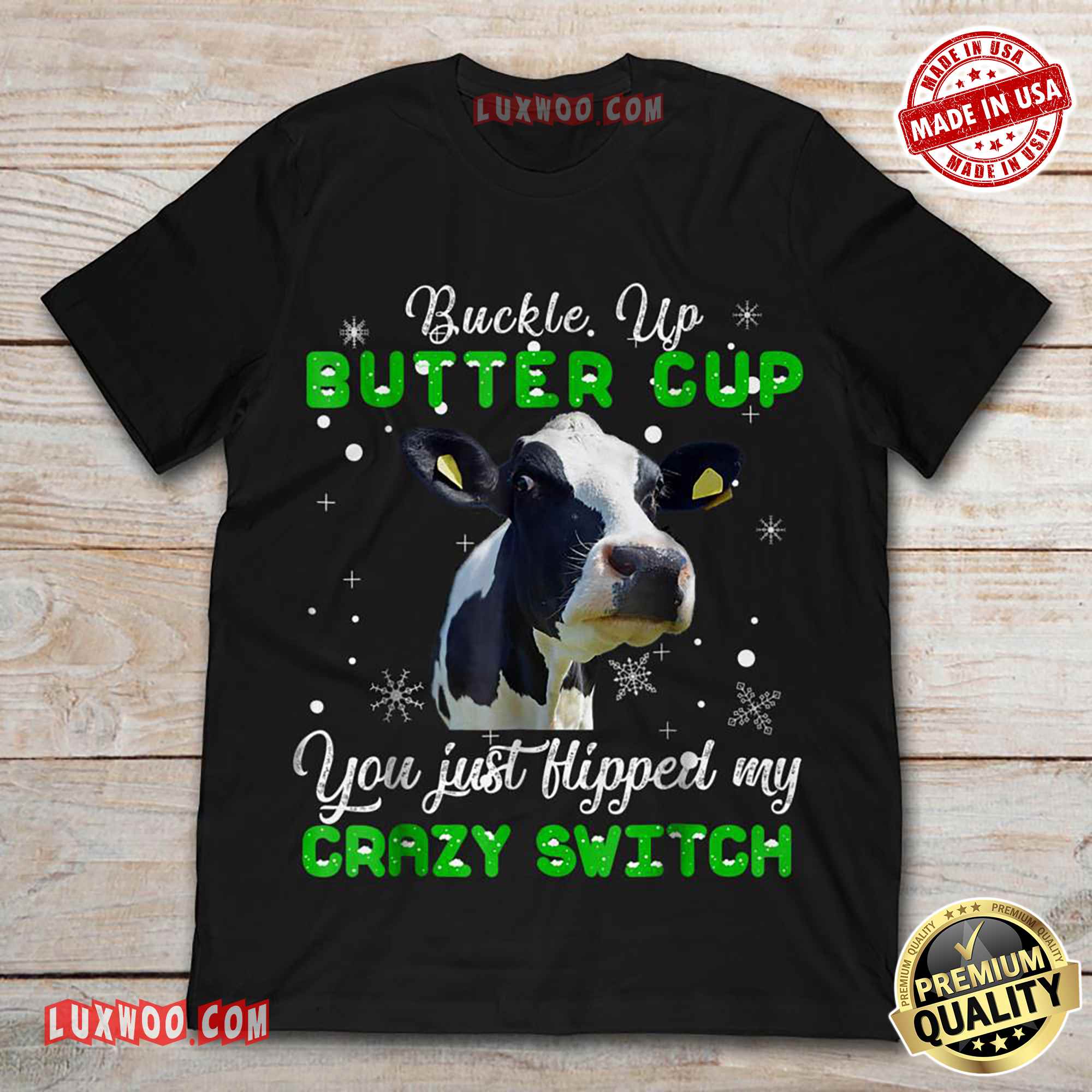 Bandana Cow Black Buckle Up Butter Cup You Just Hipped My Crazy Switch Tee Shirt