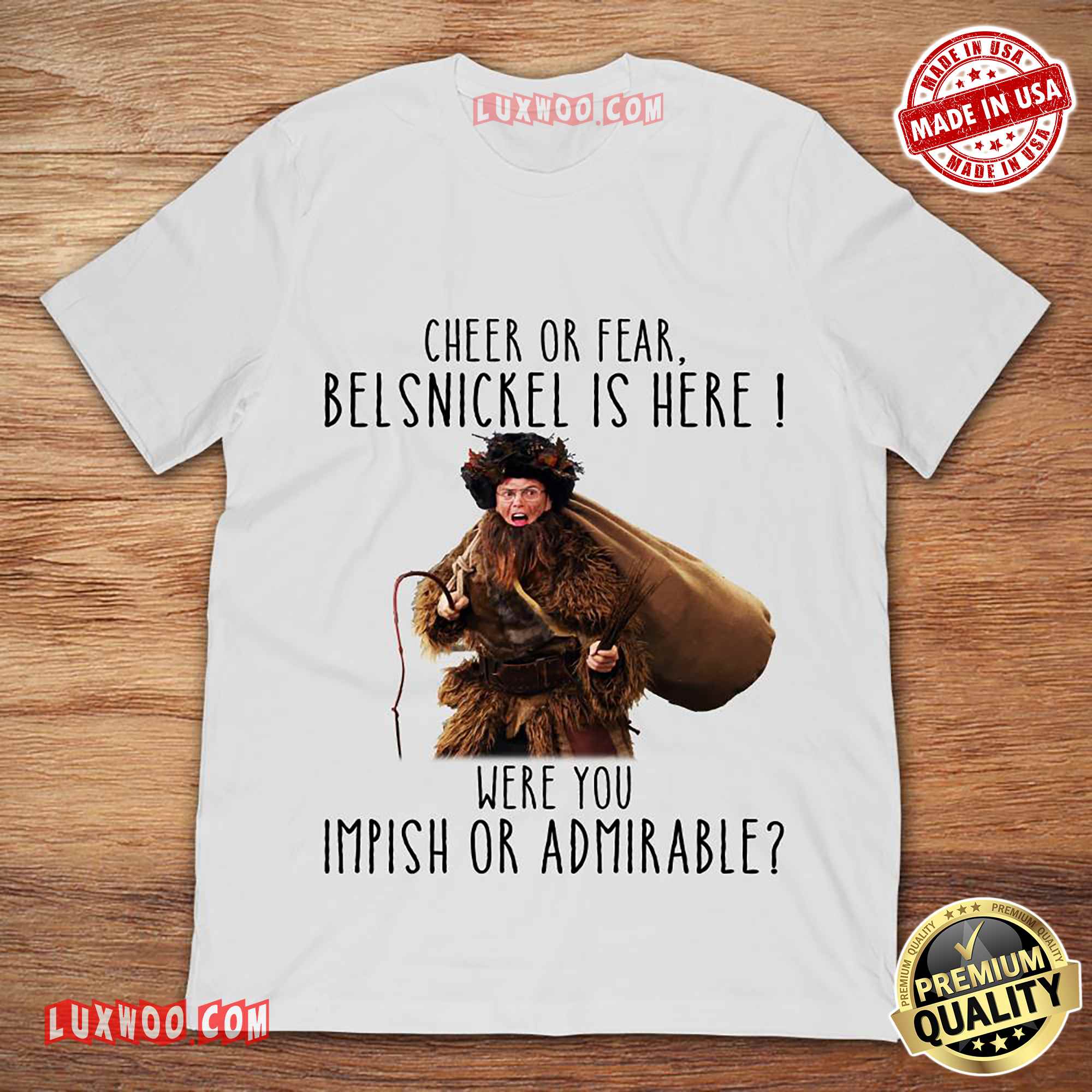 Cheer Or Fear Belsnickel Is Here Are You Impish Or Admirable Christmas Tee Shirt