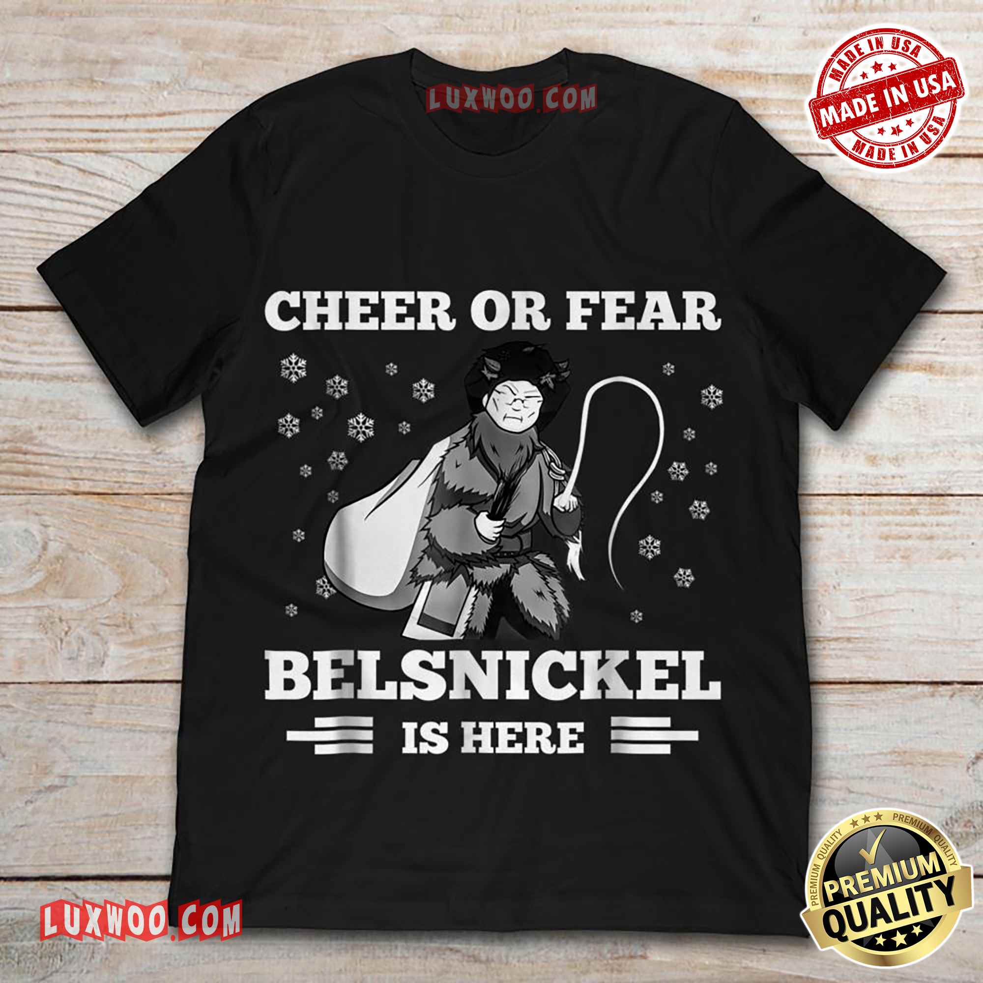 Cheer Or Fear Belsnickel Is Here Tee Shirt