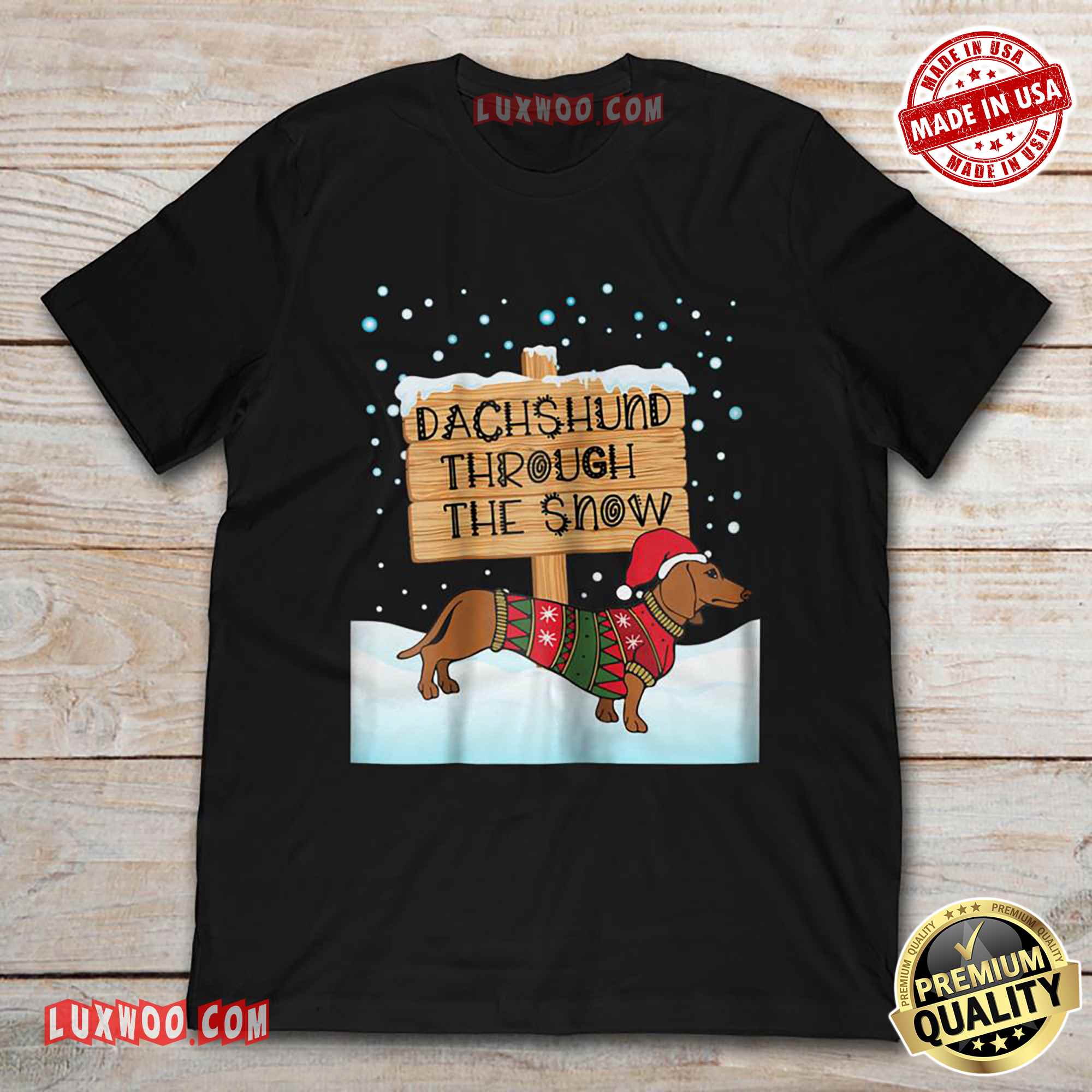 Dachshund Through The Snow Shirt