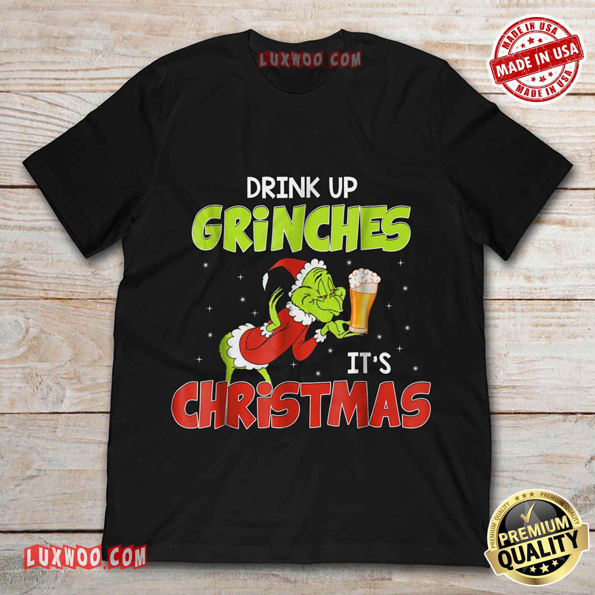 Drink Up Grinches Its Christmas Tee Shirt - Luxwoo.com