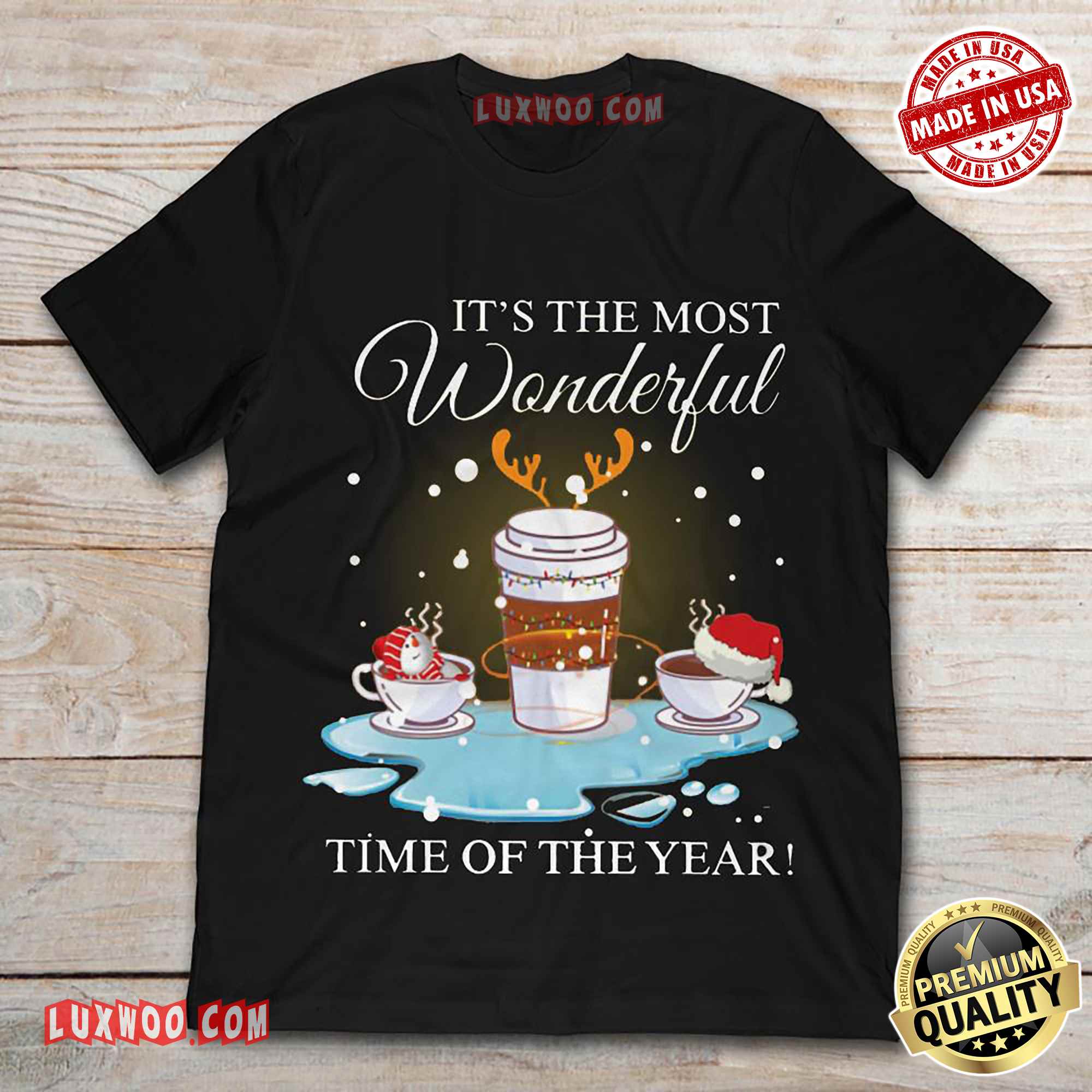Its The Most Wonderful Time Of The Year Funny Christmas And Coffee Tshirt