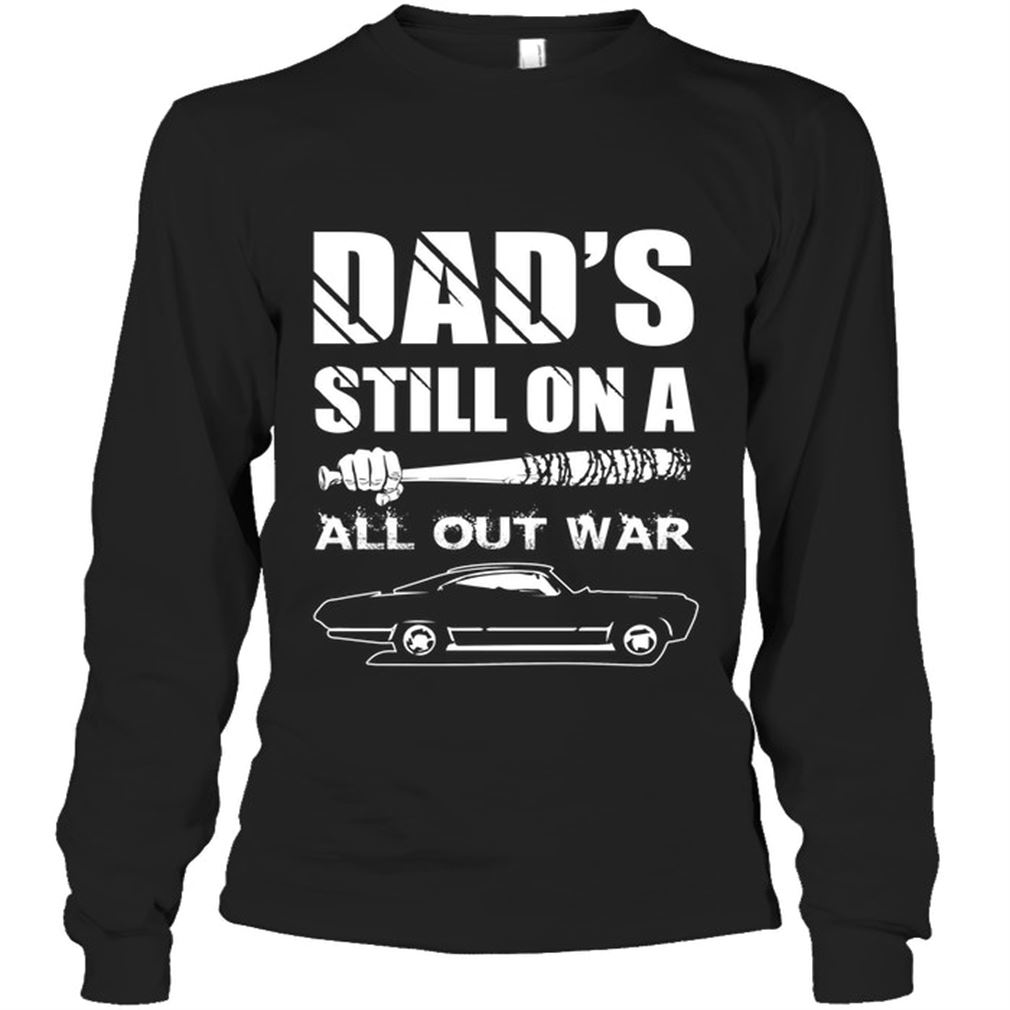 Movie - Dads Still On A All Out War Size Up To 5xl