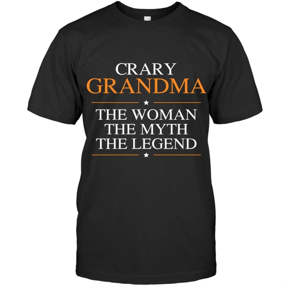 Family - Crary Grandma The Woman The Myth The Legend Size Up To 5xl
