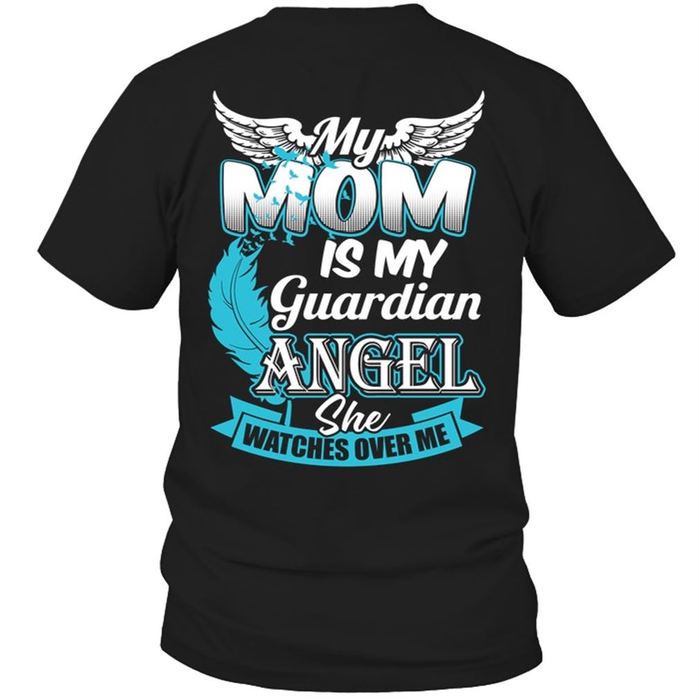 Family - My Mom Is My Guardian Angel She Watches Over Me Plus Size Up To 5xl