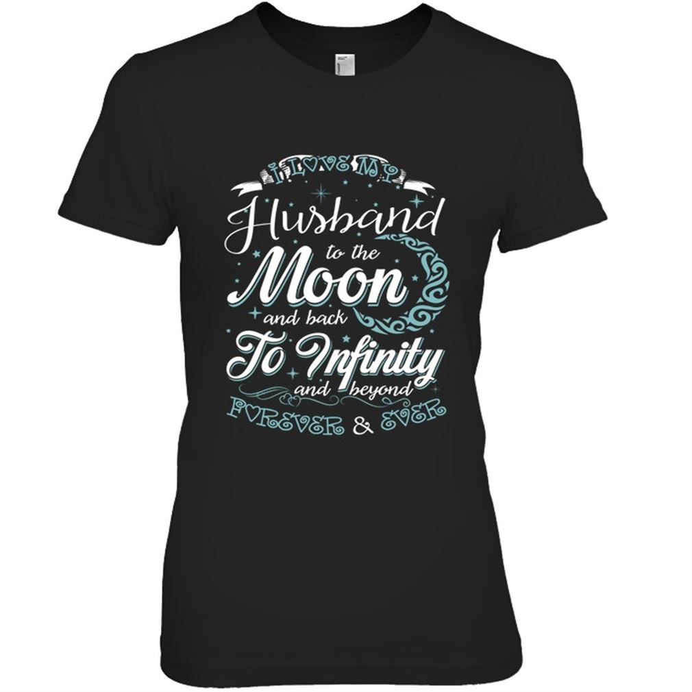 Family - I Love My Husband To The Moon And Back Size Up To 5xl
