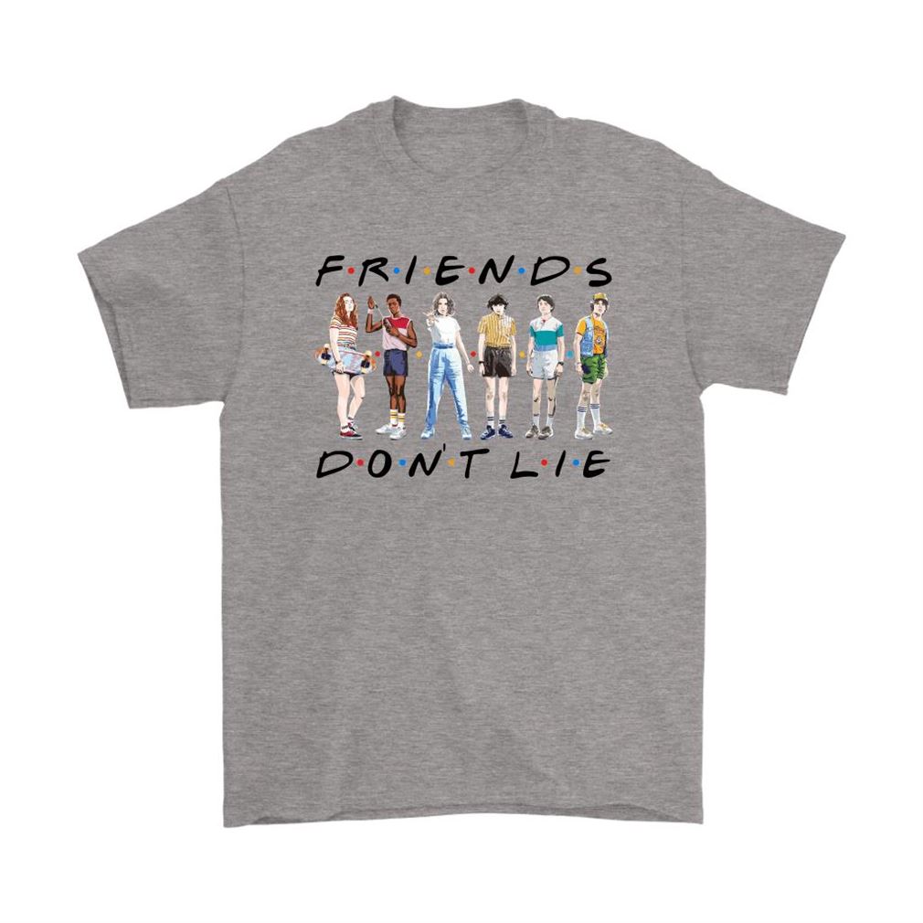 Friends Dont Lie Stranger Things Friends Shirts Full Size Up To 5xl