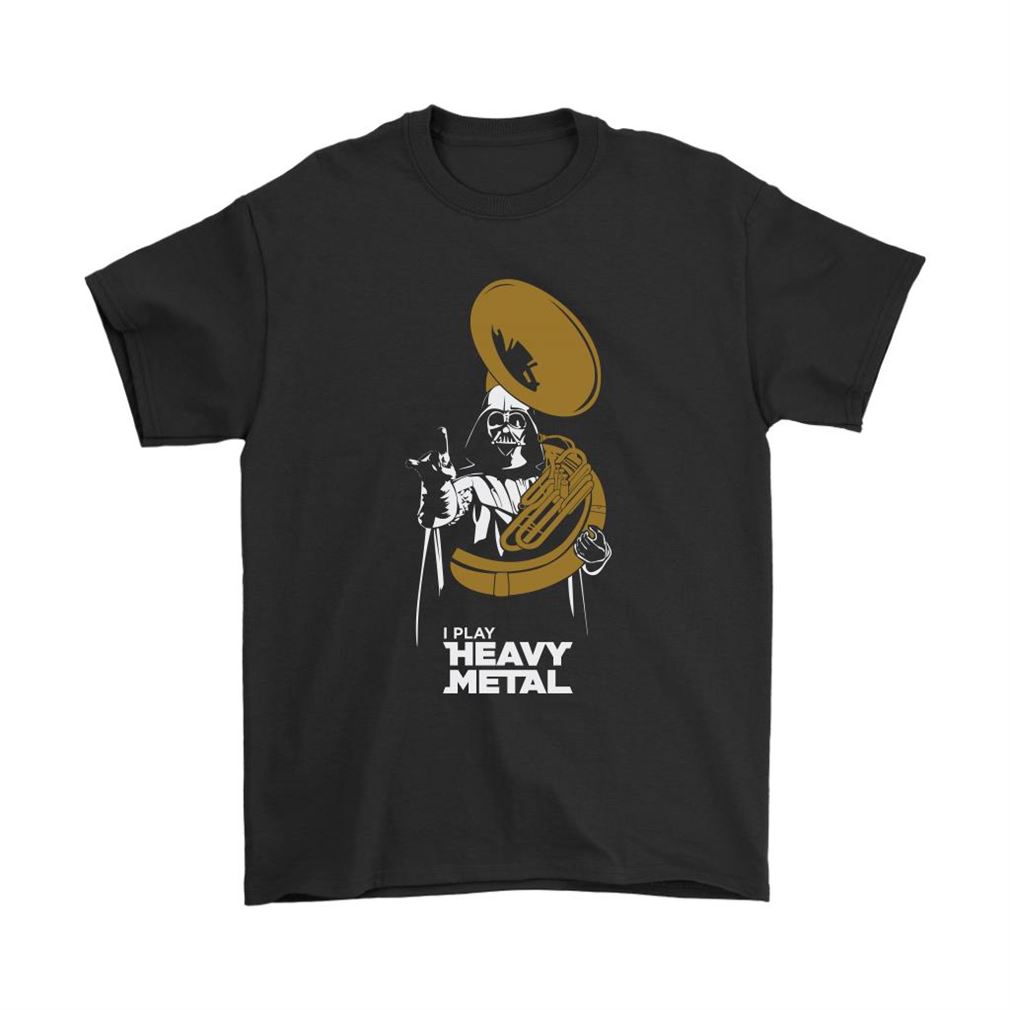 I Play Heavy Metal French Horn Darth Vader Star Wars Shirts Size Up To 5xl