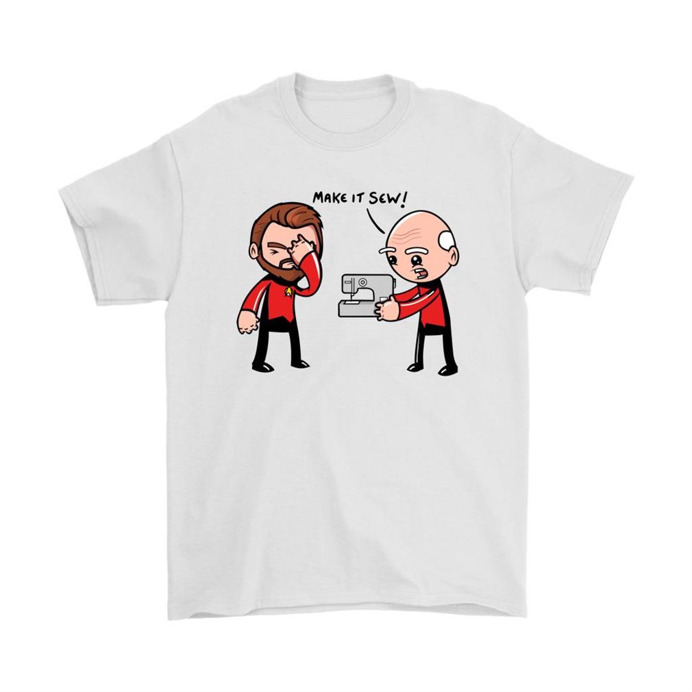 Star Trek Captain Picard Make It So Make It Sew Shirts Size Up To 5xl
