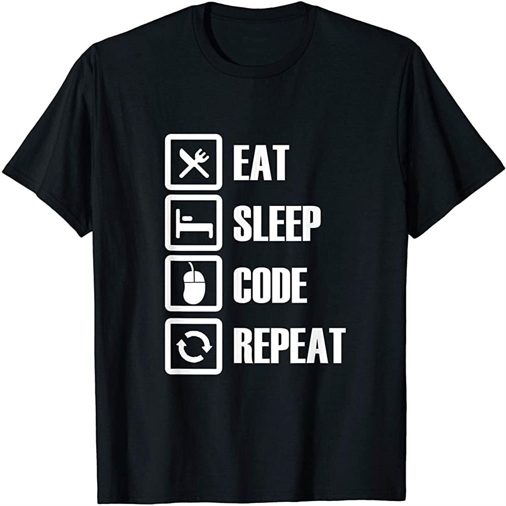 Developer Eat Sleep Code Repeat Coding Gift Programming Engineer Size Up To 5xl