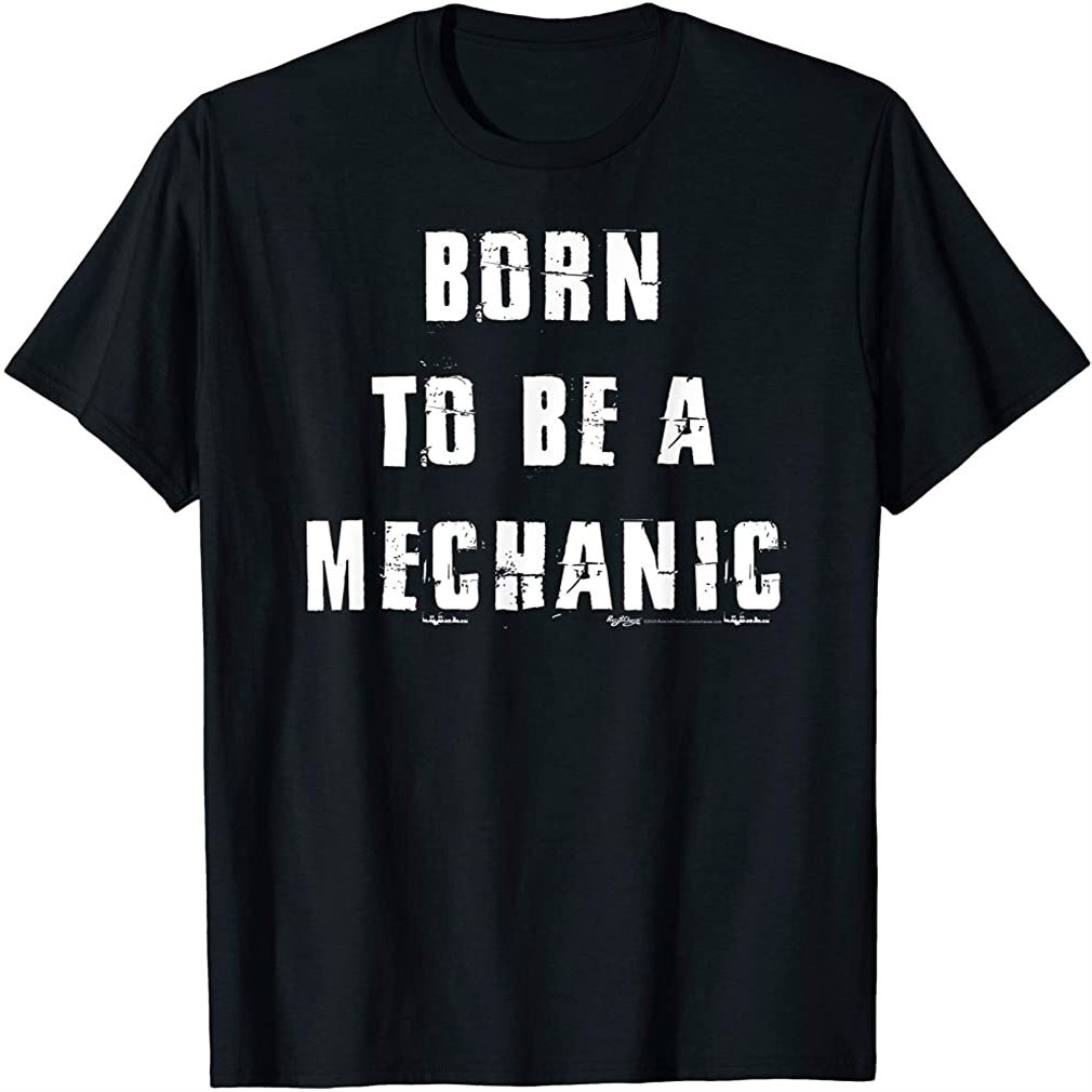 Vintage Born To Be A Mechanic Funny Word Design T-shirt Size Up To 5xl