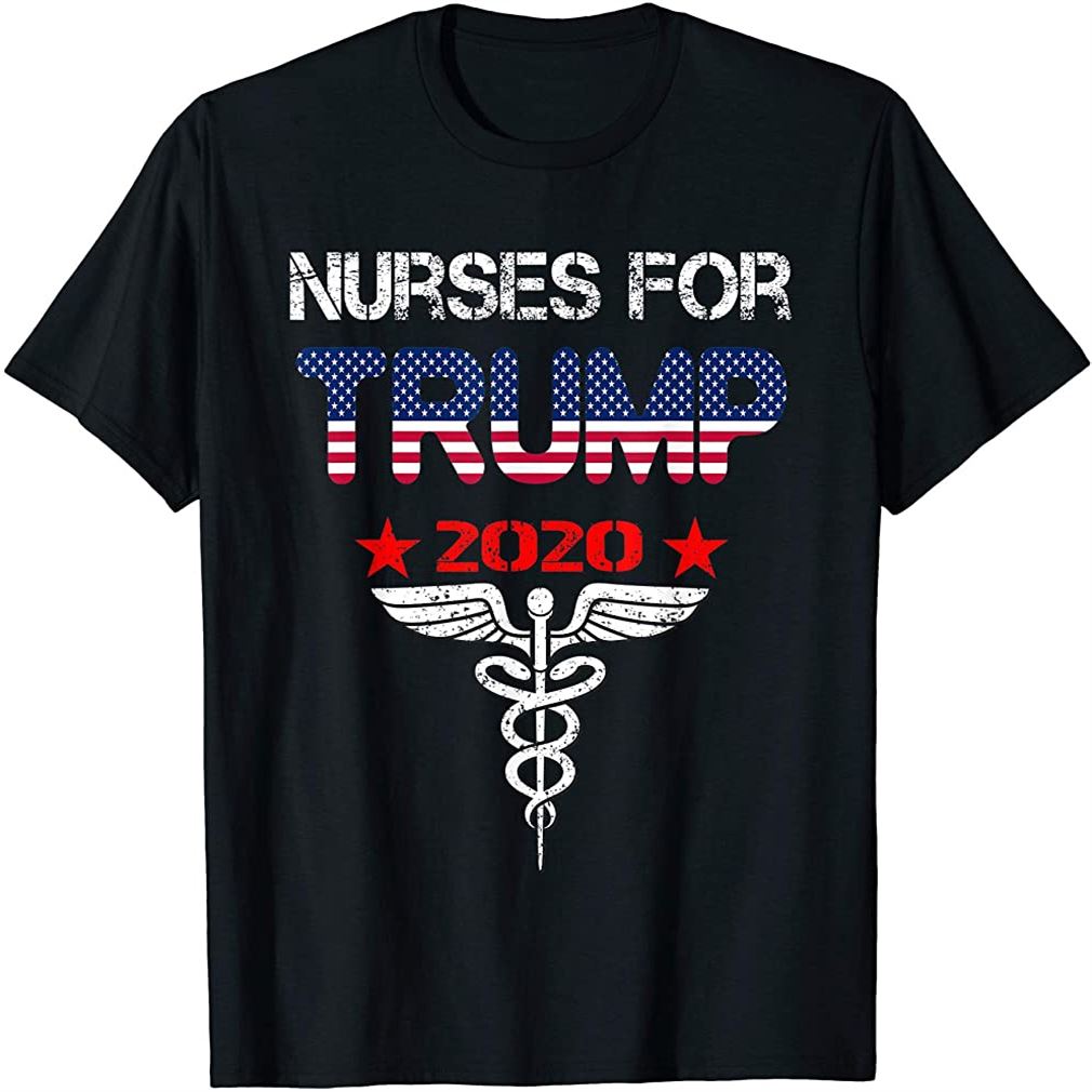 Nurses For Trump Rn Lpn Cna Nursing Student T-shirt Size Up To 5xl