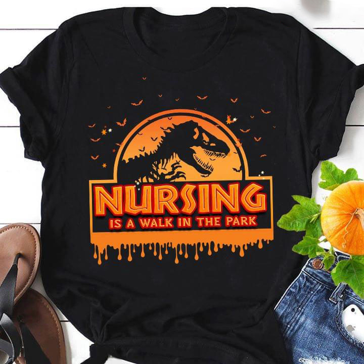 Nursing Is A Walk In The Park Halloween Plus Size Up To 5xl