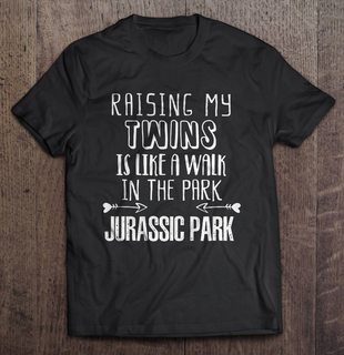 Raising My Twins Is Like A Walk In The Park Jurassic Park Plus Size Up To 5xl