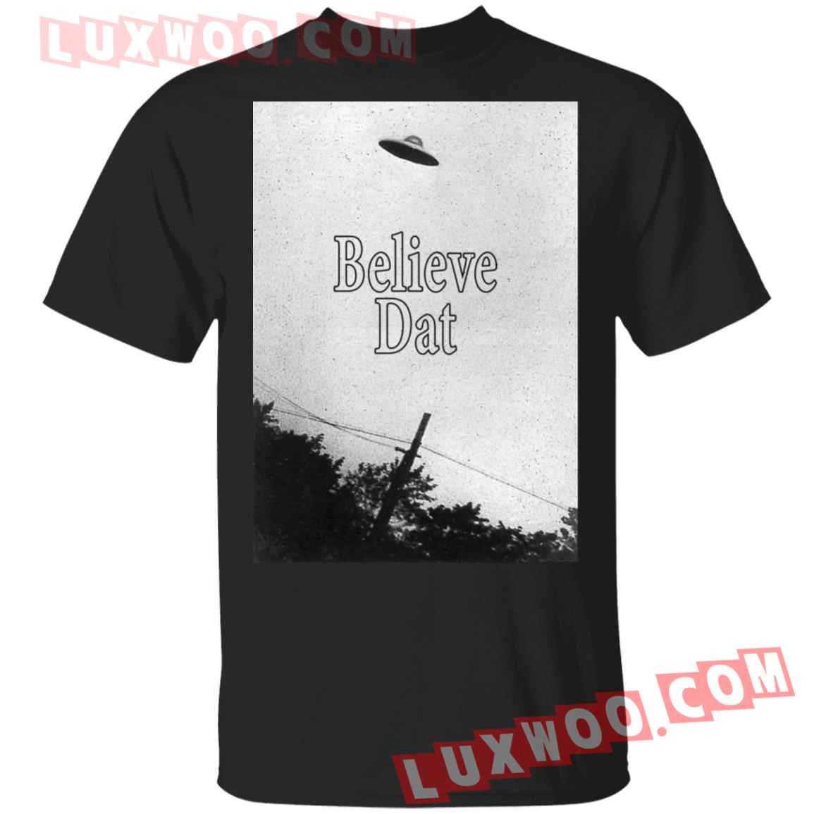 Believe Dat Shirt