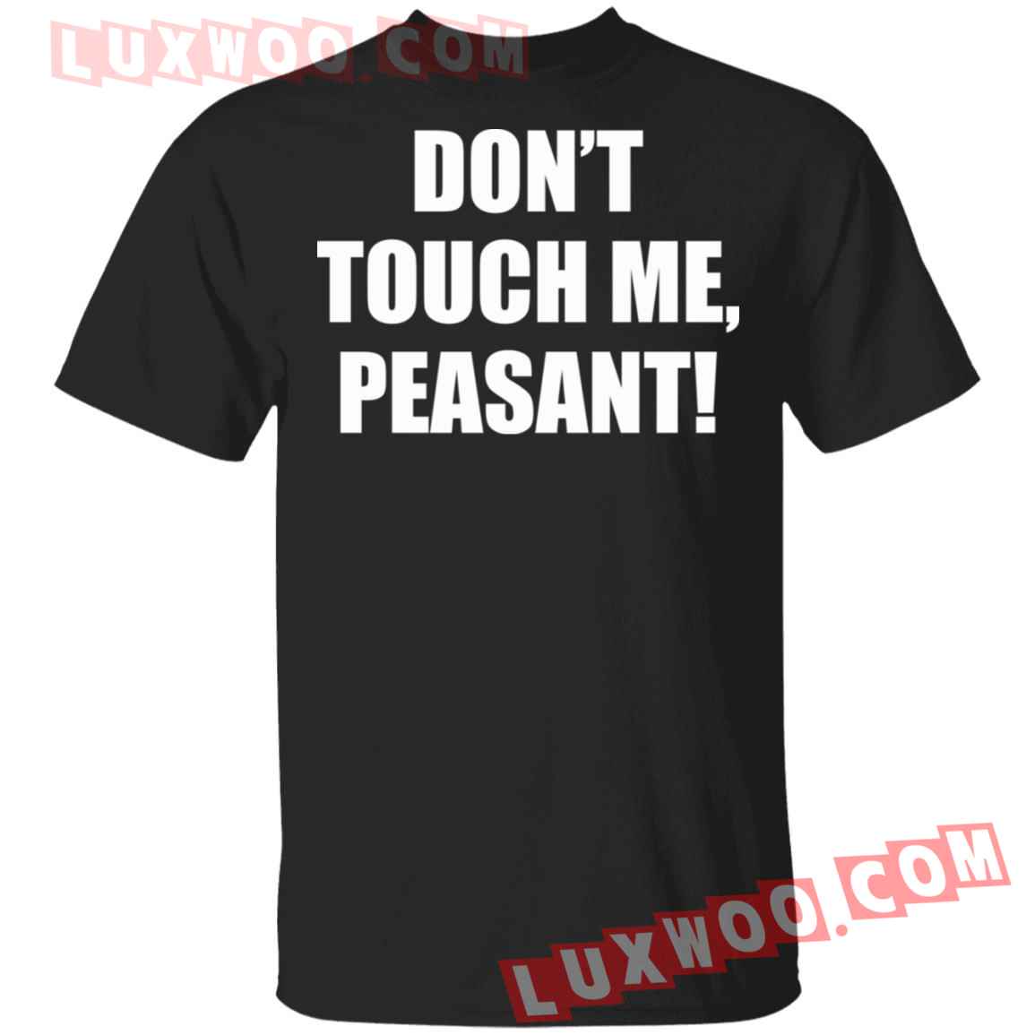 Dont Touch Me Peasant Shirt - Luxwoo.com