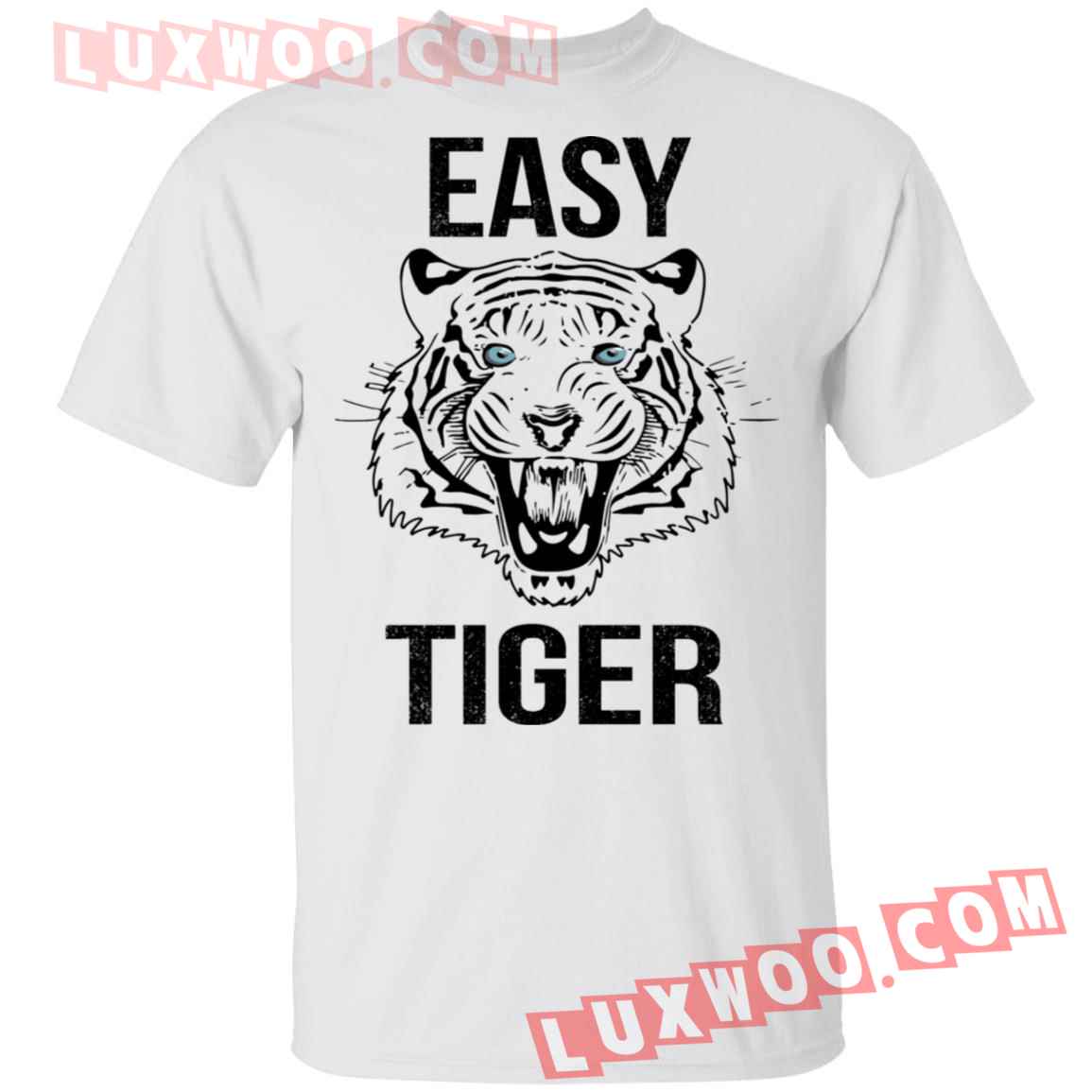 Easy Tiger Shirt - Luxwoo.com