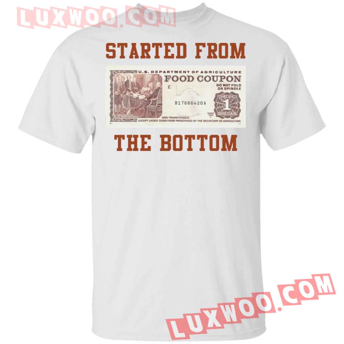 Food Stamp Started From The Bottom Shirt