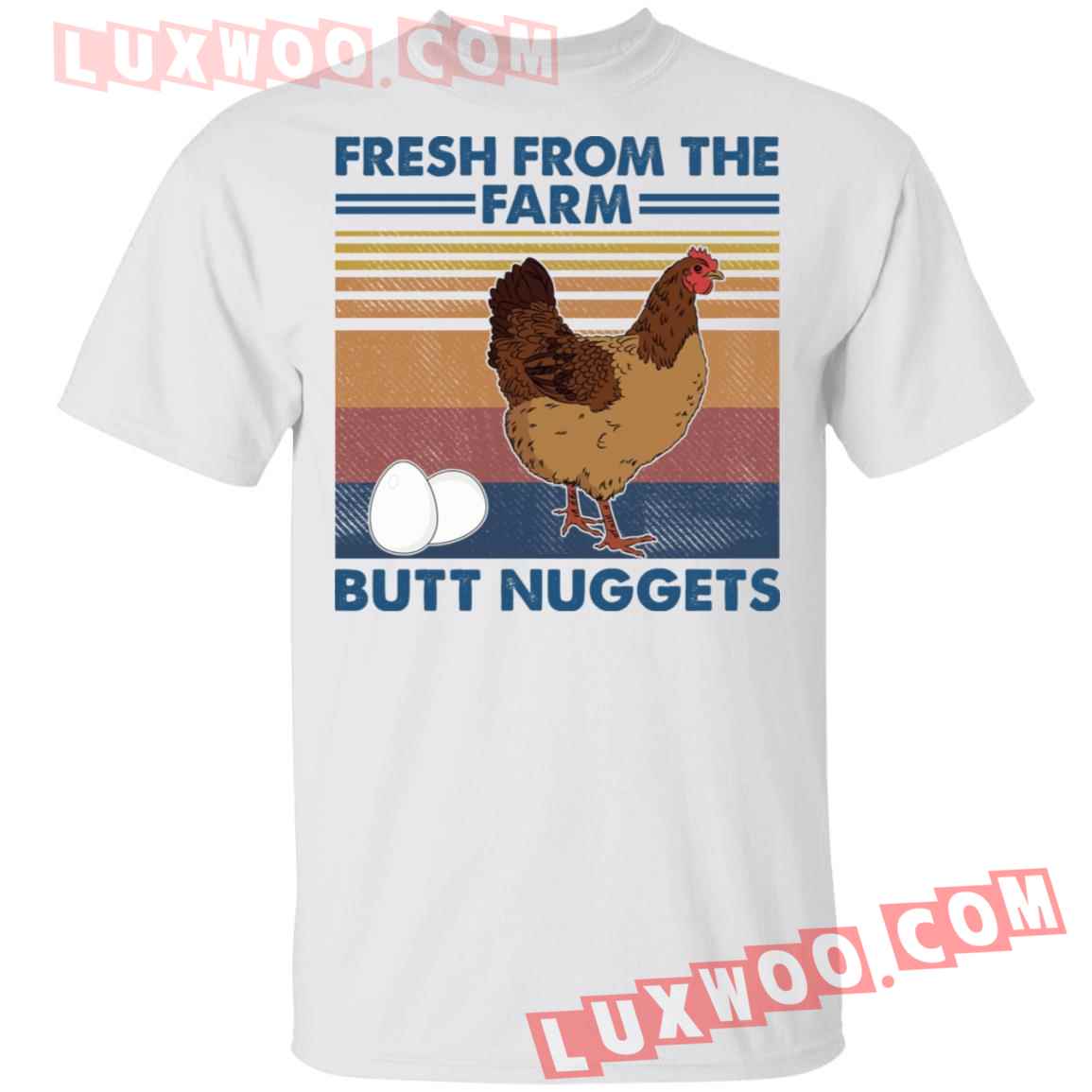 Fresh From Farm Butt Nuggets Chicken Shirt