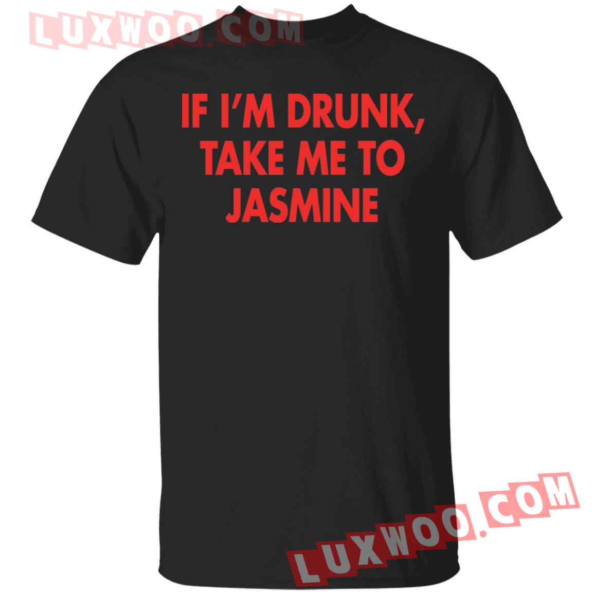 if im drunk shirt