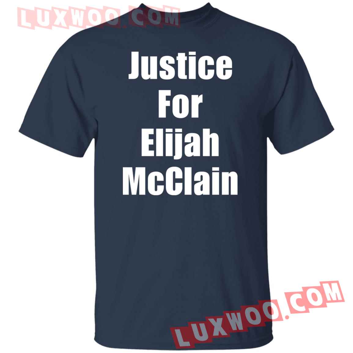 Justice For Elijah Mcclain Shirt
