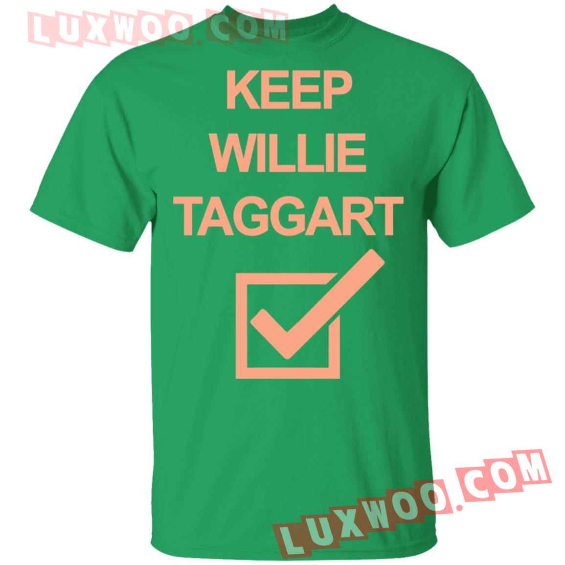 Keep Willie Taggart Shirt