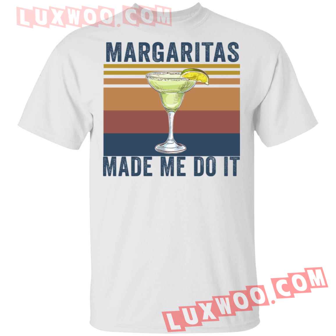 Margaritas Made Me Do It Shirt