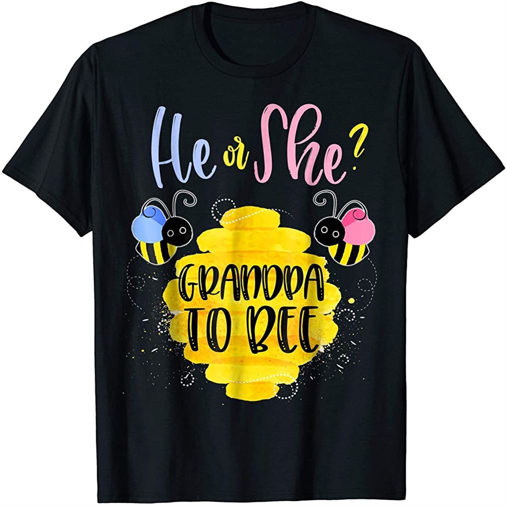 Mens Gender Reveal What Will It Bee Shirt He Or She Grandpa Tee Size Up To 5xl