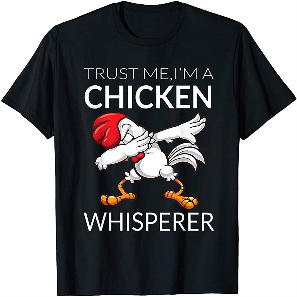 Chicken Dabbing Chicken Whisperer Funny Cute Poultry T-shirt Plus Size Up To 5xl