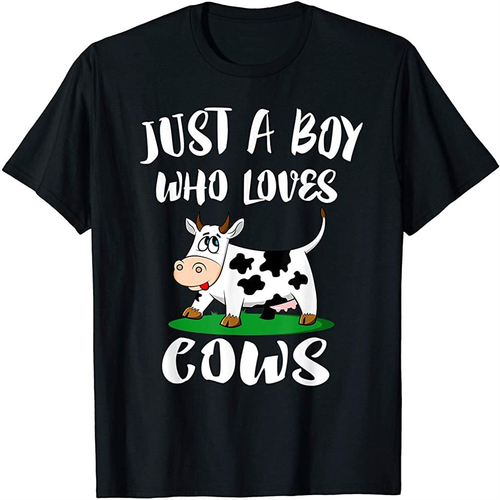 Just A Boy Who Loves Cows Animal Lover Farm Gift T-shirt Plus Size Up To 5xl