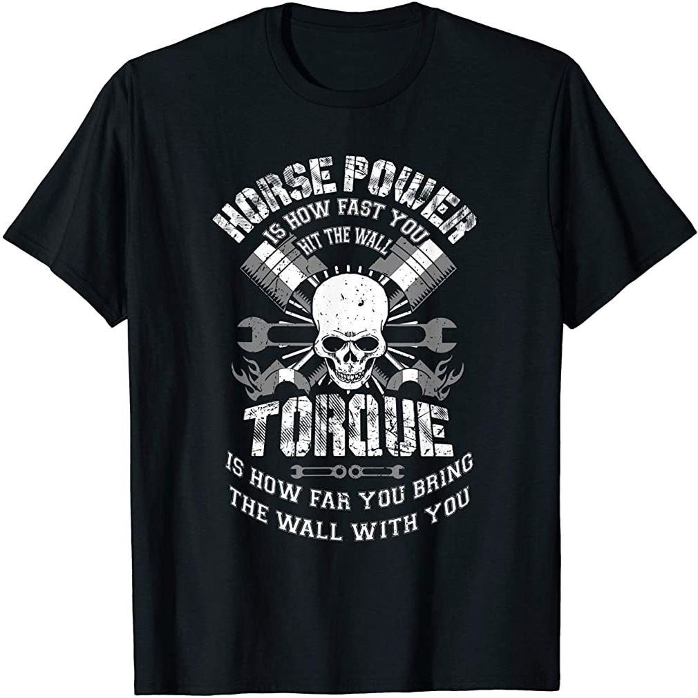 Mechanic T-shirt Funny Horsepower Torque Gift Mens Plus Size Up To 5xl