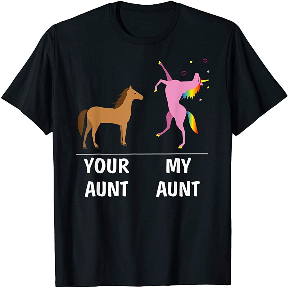 Your Aunt Horse My Aunt Unicorn Funny T Shirt For Kids Tees Plus Size Up To 5xl