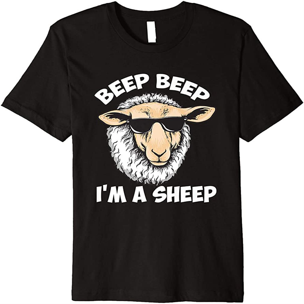 beep beep im a sheep shirt