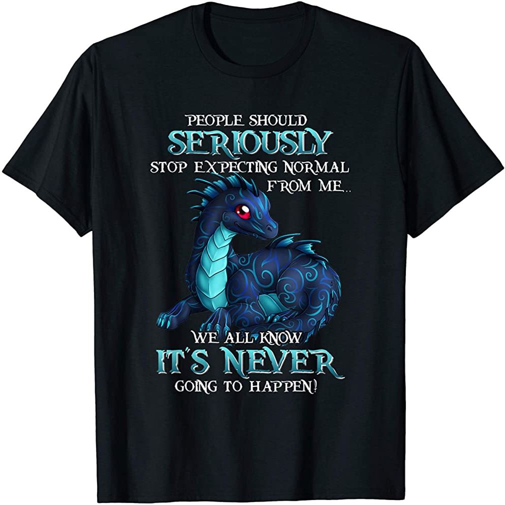Dragon Seriously Dragon Shirt For Men Size Up To 5xl