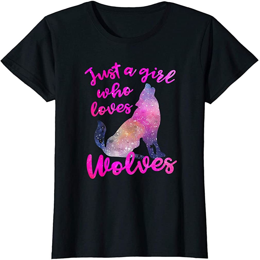 Just A Girl Who Loves Wolves Watercolor Wolf Art Plus Size Up To 5xl