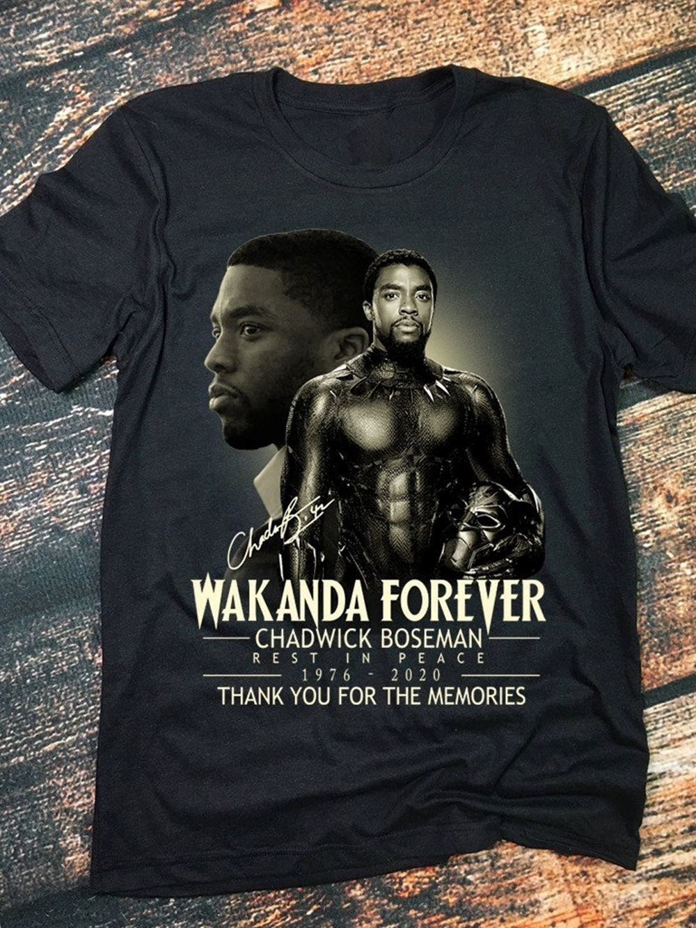 Always Remember Rip Black Panther Chadwick Boseman 1976-2020 Wakanda Forever
