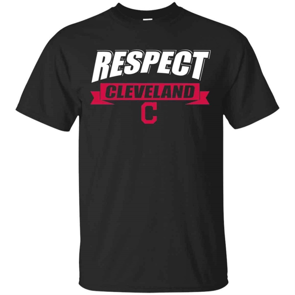 Cleveland Idians Respect Cleveland T Shirt