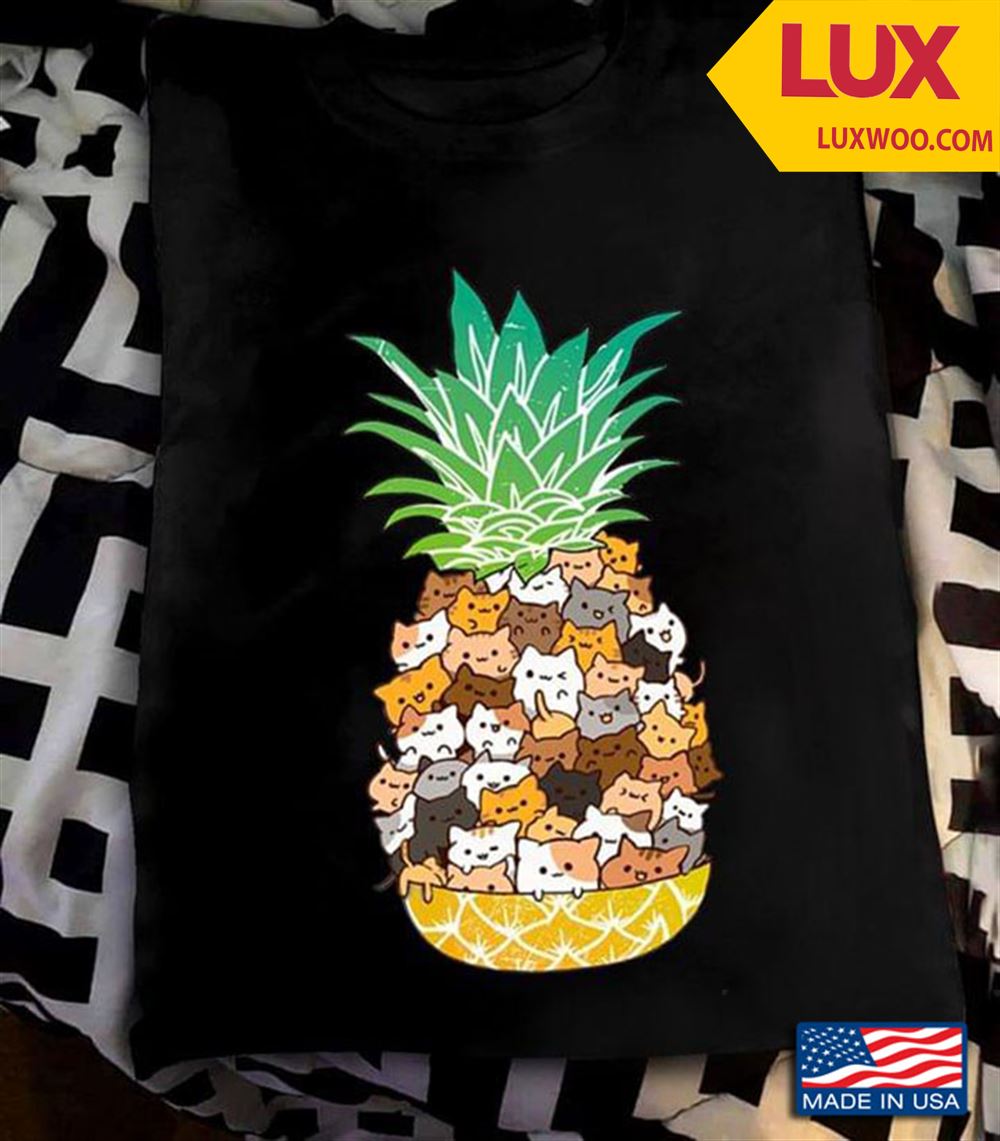 Cats Pineapple Cat Lovers Tshirt Size Up To 5xl