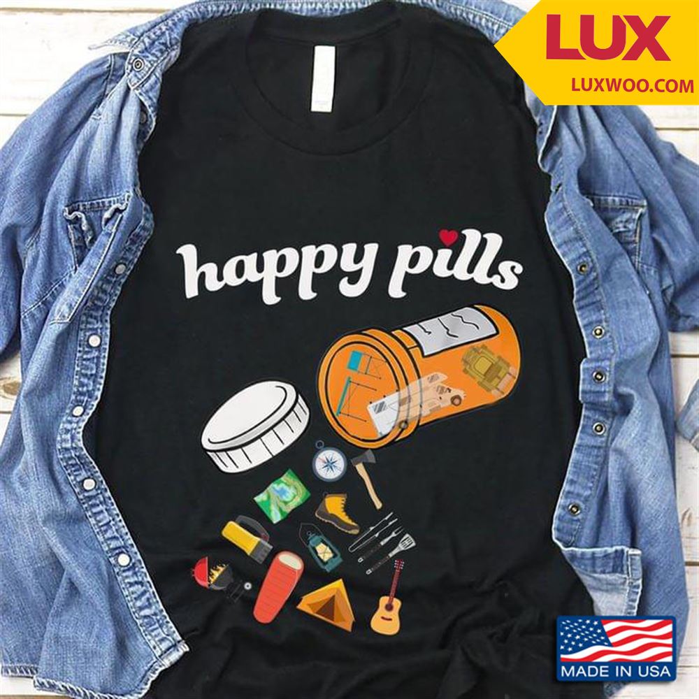 Happy Pills Camping Tshirt Size Up To 5xl