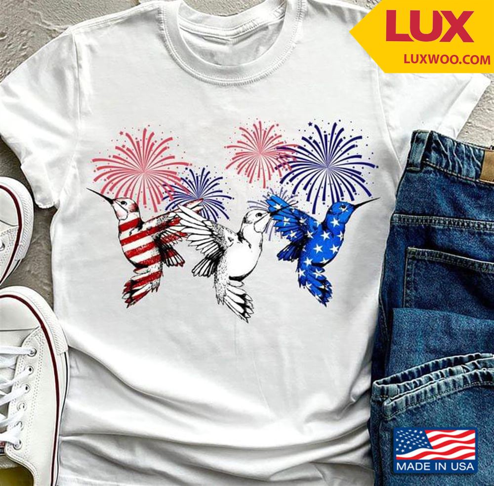 Hummingbirds And Fireworks Happy Independence Day Shirt Size Up To 5xl