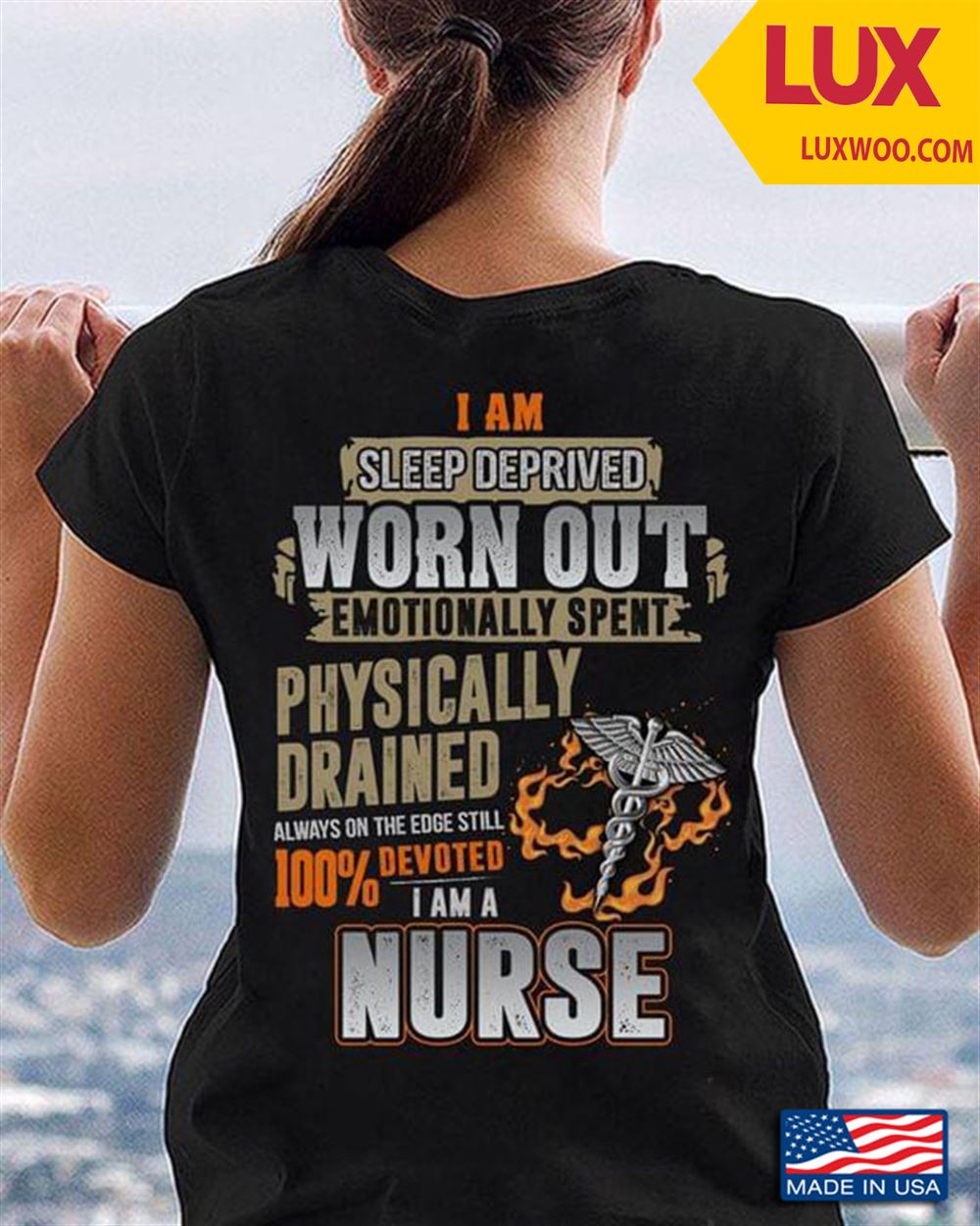 I Am Sleep Deprived Worn Out Emotionally Spent Physically Drained Always On The Edge Tshirt Size Up To 5xl