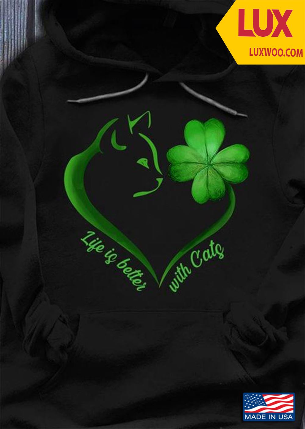 Life Is Better With Cats St Patricks Day Shirt Size Up To 5xl