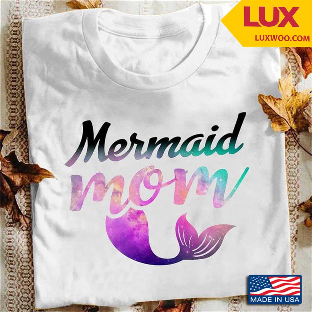Mermaid Mom Tshirt Size Up To 5xl