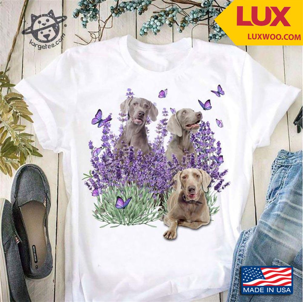 Three Weimaraner Dogs Butterflies Lavender Tshirt Size Up To 5xl
