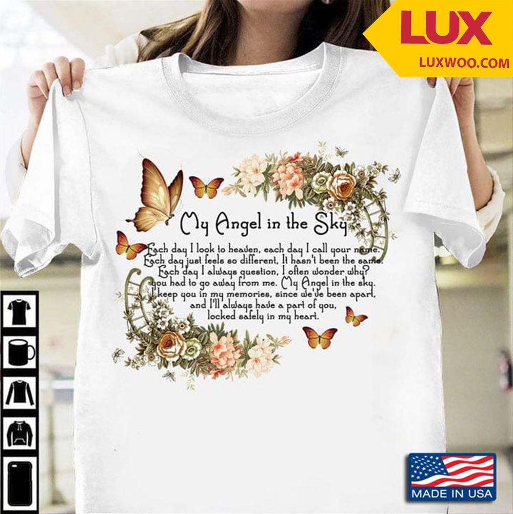 My Angel In The Sky Each Day I Look To Heaven Each Day I Call Your Name Tshirt Plus Size Up To 5xl