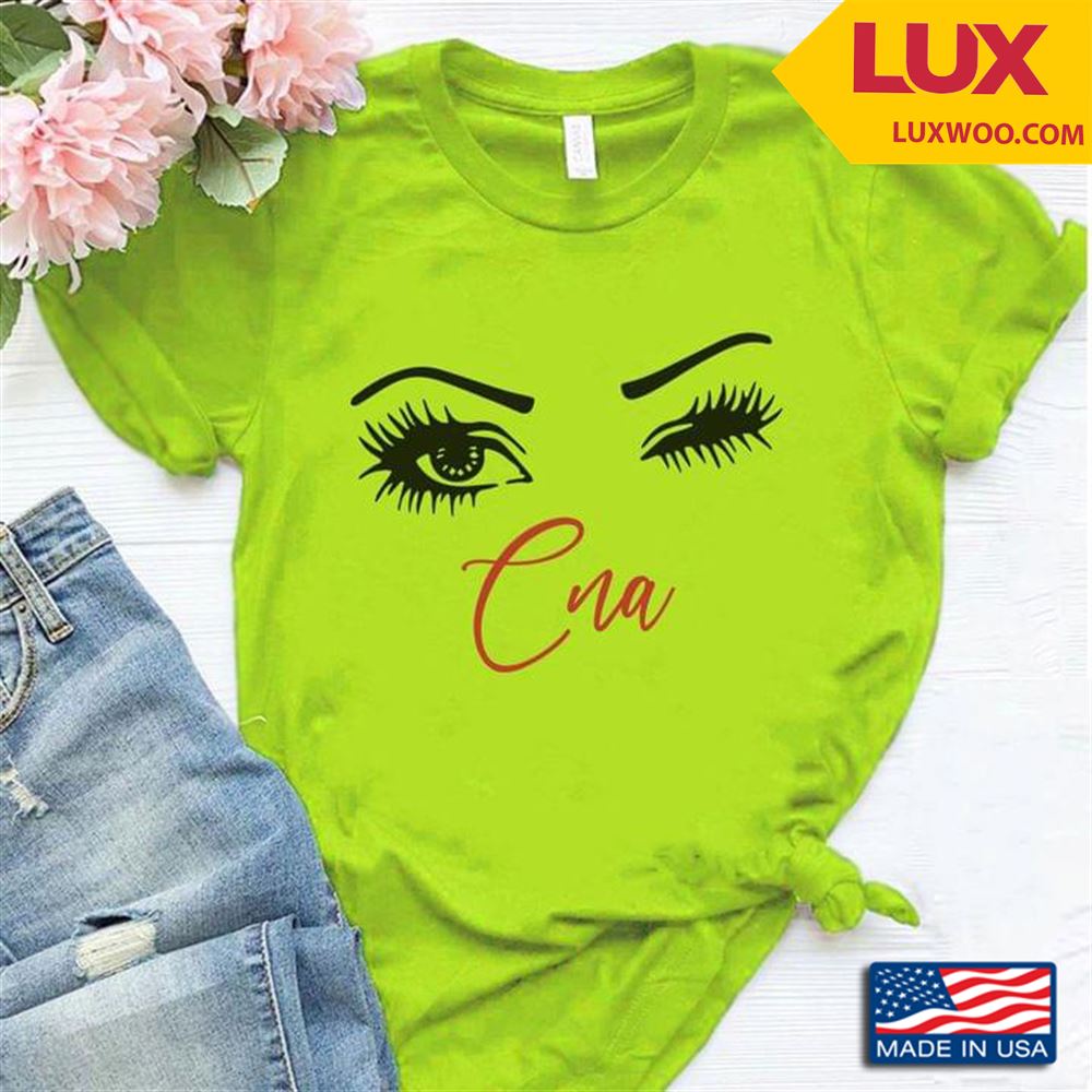 Cna Eyes Shirt Size Up To 5xl